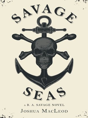 cover image of Savage Seas